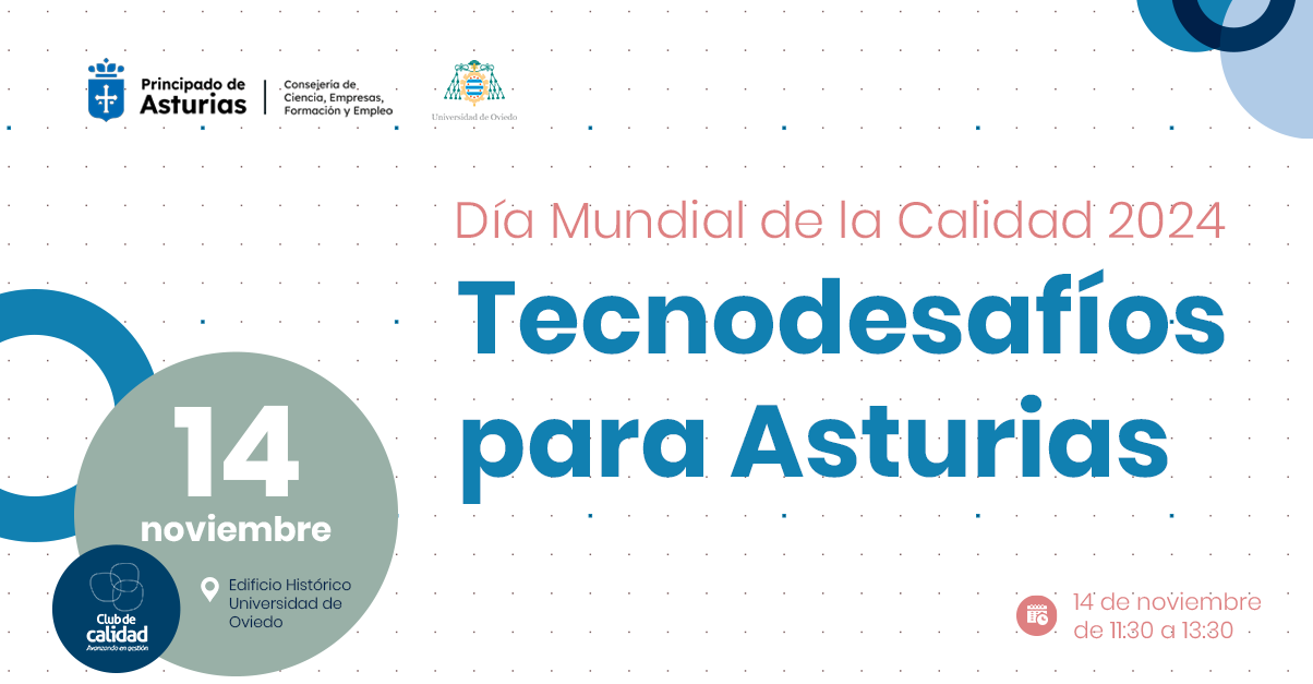 Tecnodesafíos para Asturias - Día Mundial de la Calidad 2024