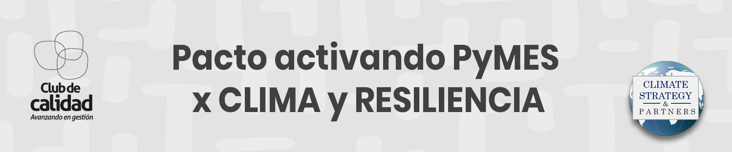 Pacto Activando PYMES x CLIMA y RESILIENCIA