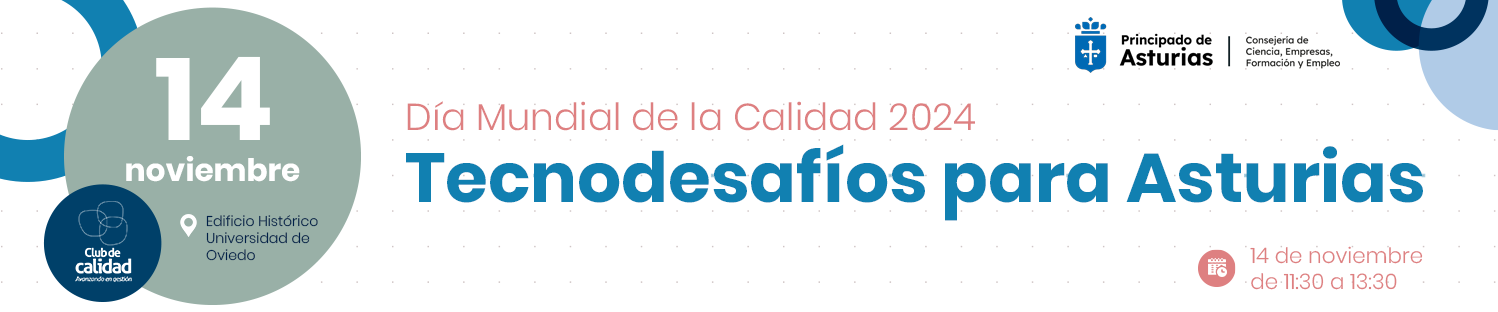 Tecnodesafíos para Asturias - Día Mundial de la Calidad 2024